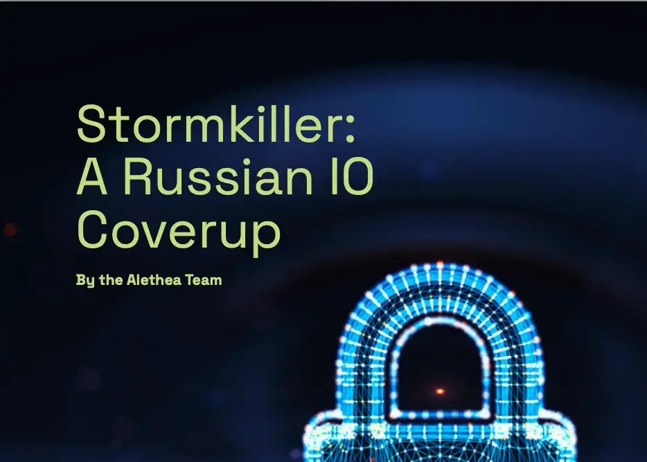Stormkiller: A Russian IO Coverup
